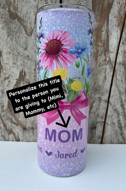 Personalized Mom Wildflower Tumbler with Names | Coquette Bow | New Mommy Mama Stainless Steel 20 oz Floral Cup | Mothers Day Gift from Kids