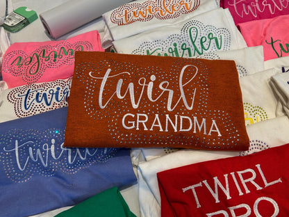 Twirl Grandma Nana Mimi Gigi Rhinestone and Embroidered Sweatshirt | Majorette or Feature Twirler Gram | Baton Twirler Gammy Aunt