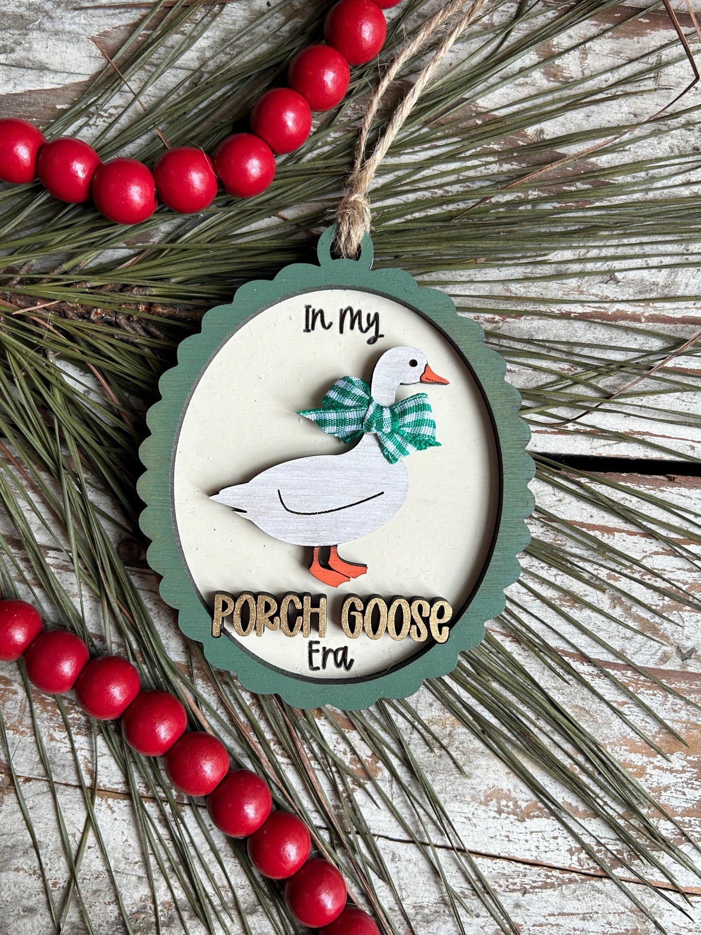 In My Porch Goose Era Christmas Tree Ornament | Best Friend Daughter Gift | Silly Goose