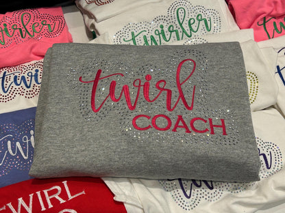 Twirl Coach Rhinestone and Embroidered Sweatshirt | Majorette or Feature Twirler Teacher Bling Apparel | Baton Twirler Coach