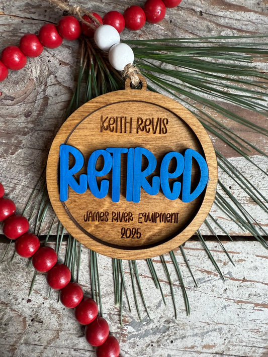 Retired Personalized Christmas Tree Ornament |Retirement Gift | Job Friendship | Coworker Retire Party | Teacher | Nurse | Best Friend Gift